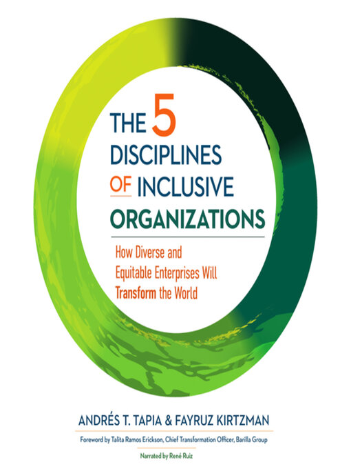 Title details for The 5 Disciplines of Inclusive Organizations by Andrés T. Tapia - Available